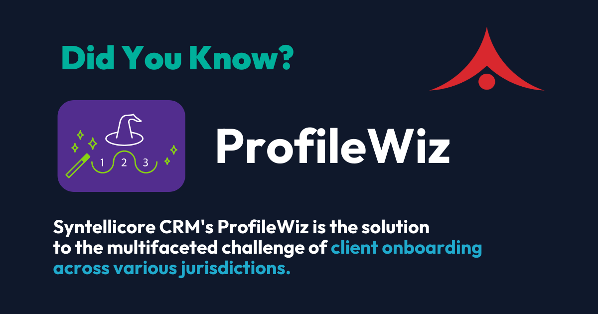 ProfileWiz: multi-jurisdiction client onboarding